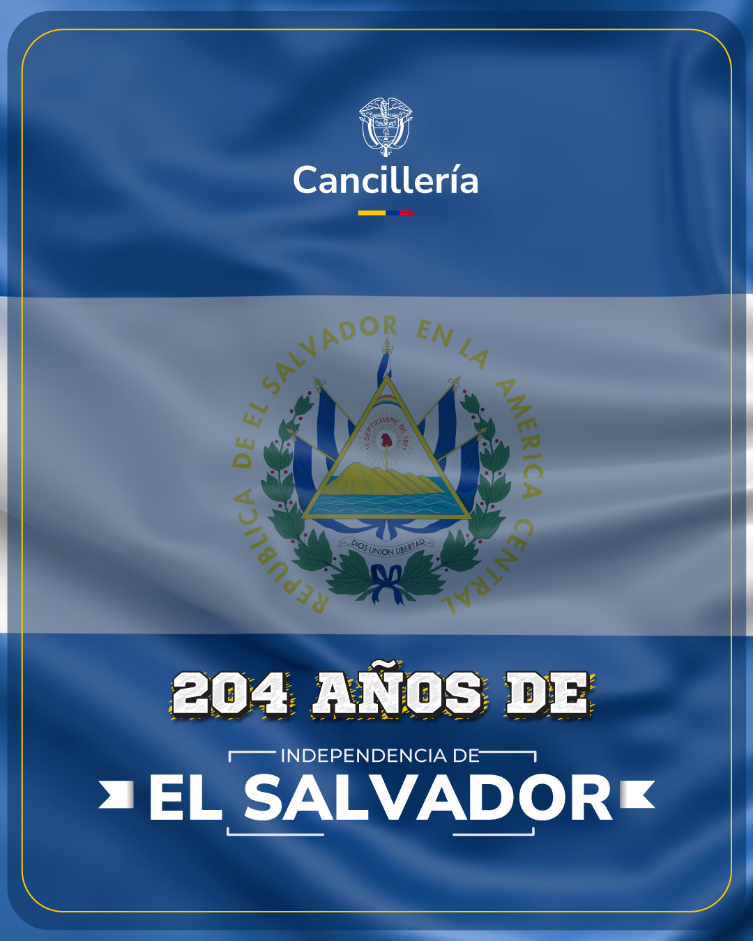 Colombia felicita a El Salvador en sus 204 años de independencia